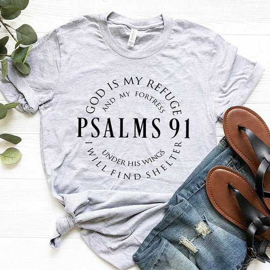 God Is My Refuge Psalms 91 Christian T-shirts